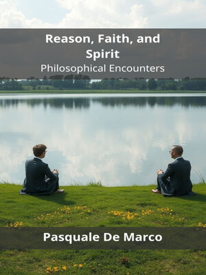cover image of Reason, Faith, and Spirit
